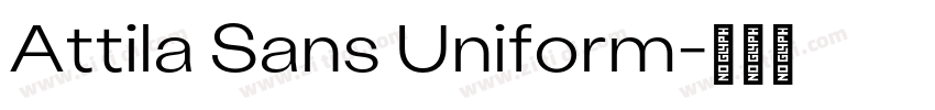 Attila Sans Uniform字体转换